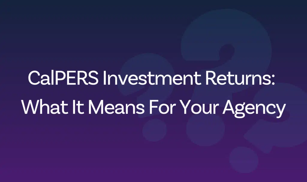 CALPERS what it mean